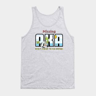 Missing for a Reason Tank Top